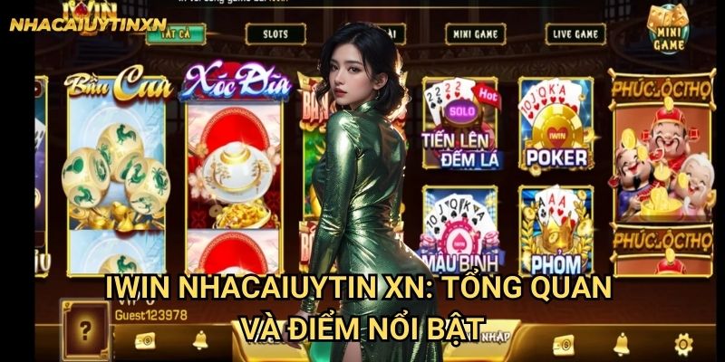 Iwin Nhacaiuytin xn - Đánh Giá Chuyên Môn Thương Hiệu Giải Trí Đình Đám 1 Iwin Nhacaiuytin xn: Tổng quan và điểm nổi bật