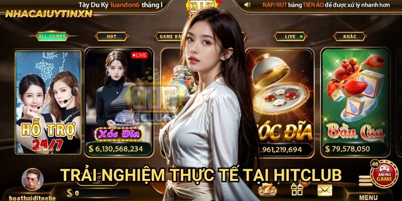 Hitclub Nhacaiuytin xn - Đánh Giá Sâu Sắc Cổng Game Hot Nhất Hiện Tại 2 Trải nghiệm thực tế tại Hitclub
